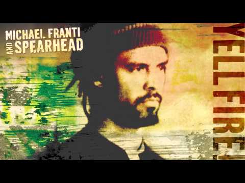 Michael Franti and Spearhead - &quot;East To The West&quot; (Full Album Stream)