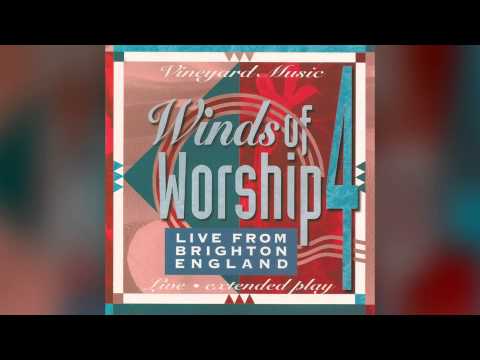 Come And Fill Me Up - Brian Doerksen, Vineyard Worship - Winds of Worship 4