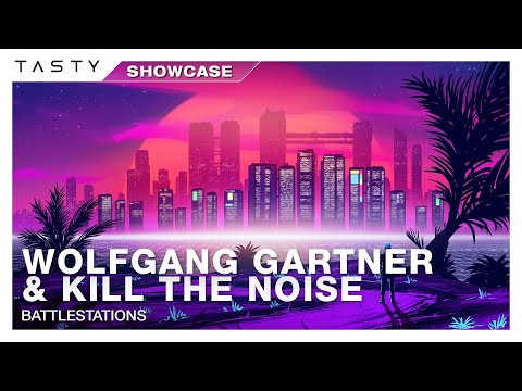 Wolfgang Gartner &amp; Kill The Noise - Battlestations