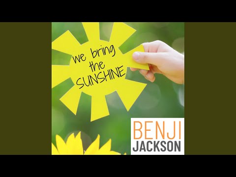 We Bring the Sunshine (2018 Mix)