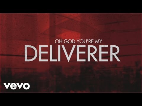 Matt Maher - Deliverer (Lyric Video)