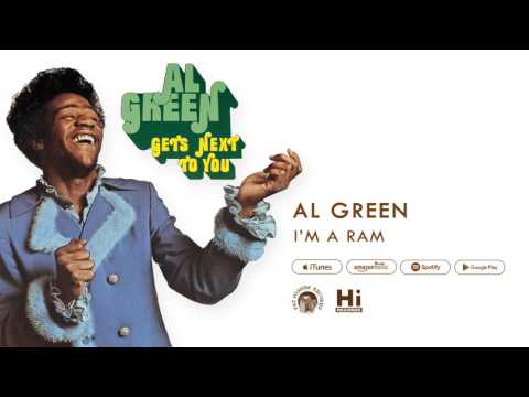 Al Green - I&#039;m A Ram (Official Audio)
