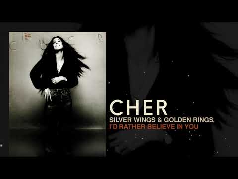 Cher - Silver Wings &amp; Golden Rings (Remastered)
