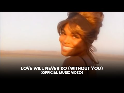 Janet Jackson - Love Will Never Do (Without You) (Official Music Video)