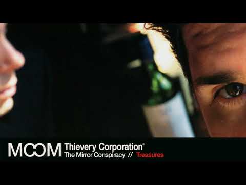 Thievery Corporation - Treasures [Official Audio]