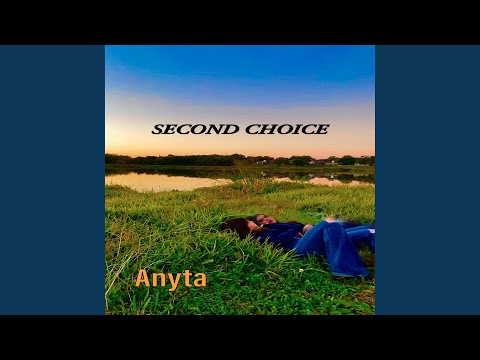 Second Choice (Freestyle)
