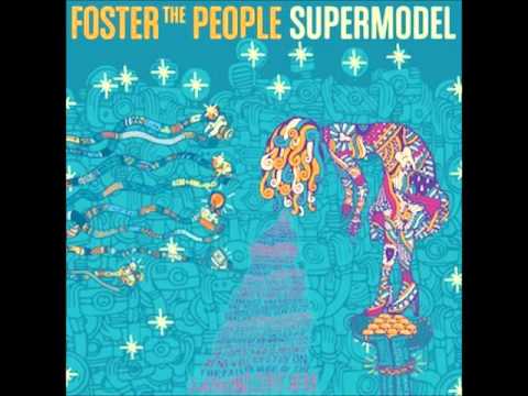 Goats In Trees - Foster The People
