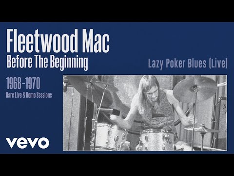 Fleetwood Mac - Lazy Poker Blues (Live) [Remastered] [Official Audio]