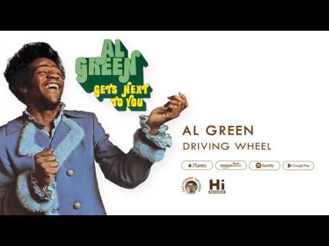 Al Green - Driving Wheel (Official Audio)