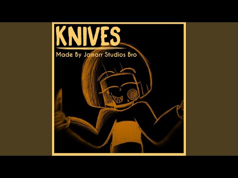 Knives (Chara&#039;s Knife)