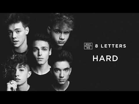 Why Don&#039;t We - Hard (Official Audio)
