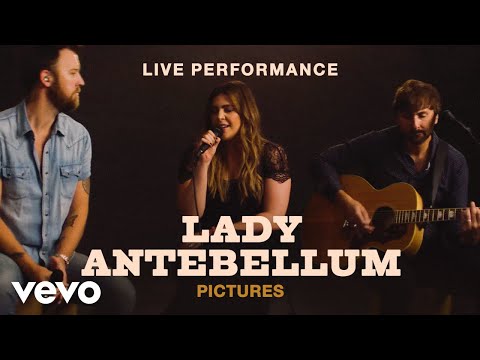 Lady Antebellum - &quot;Pictures&quot; Live Performance | Vevo