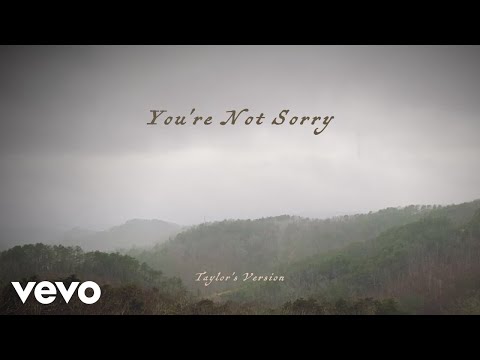 Taylor Swift - You&#039;re Not Sorry (Taylor&#039;s Version) (Lyric Video)