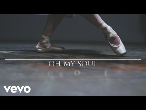 Casting Crowns - Oh My Soul (Official Lyric Video)