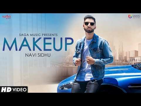 Makeup - Navi Sidhu | Official Video | Kuwar Virk | Latest Punjabi Songs 2018 | Saga Music