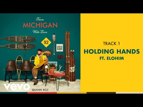 Quinn XCII - Holding Hands (Official Audio) ft. Elohim
