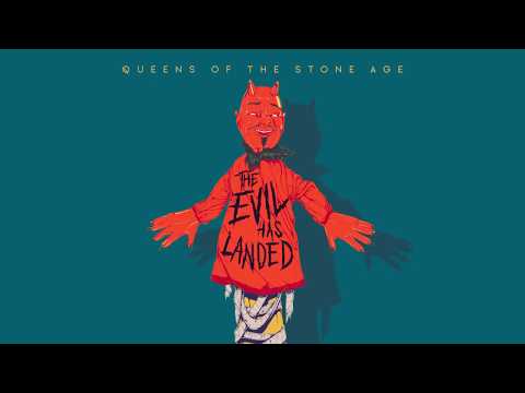 Queens of the Stone Age - The Evil Has Landed (Audio)