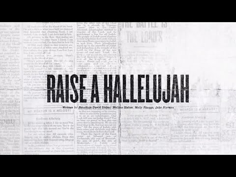 Raise A Hallelujah (Official Lyric Video) - Bethel Music, Jonathan &amp; Melissa Helser | VICTORY