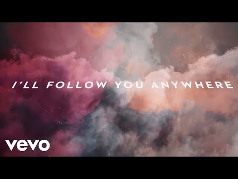 Passion, Kristian Stanfill - Follow You Anywhere (Lyric Video/Live) ft. Kristian Stanfill