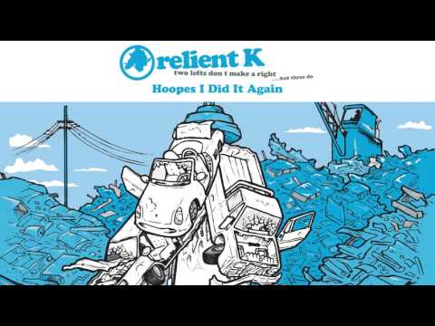 Relient K | Hoopes I Did It Again (Official Audio Stream)