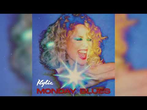 Kylie Minogue - Monday Blues (Official Audio)