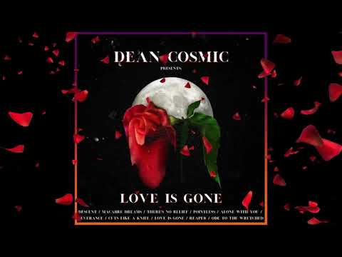 Dean Cosmic - Cuts Like A Knife (Official Audio)