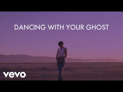 Sasha Alex Sloan - Dancing With Your Ghost (Lyric Video)