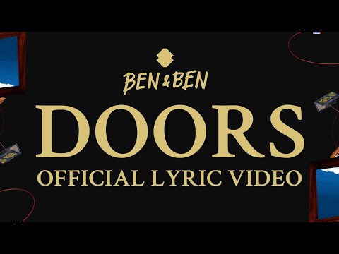 Ben&amp;Ben - Doors | Official Lyric Video