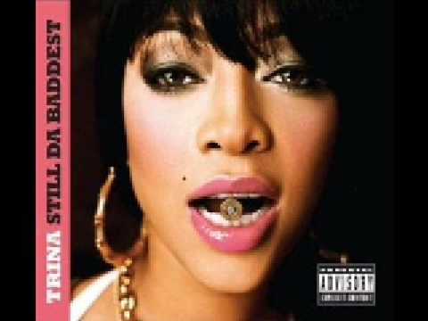 Trina featuring Killer Mike-Look Back At Me