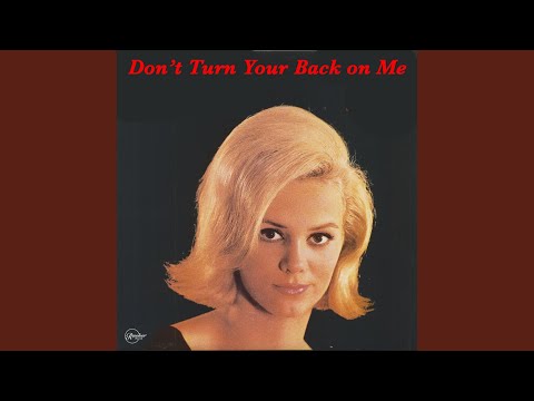 Don&#039;t Turn Your Back On Me (Original)
