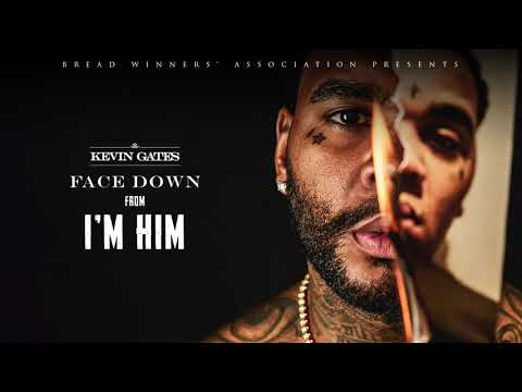 Kevin Gates - Face Down [Official Audio]