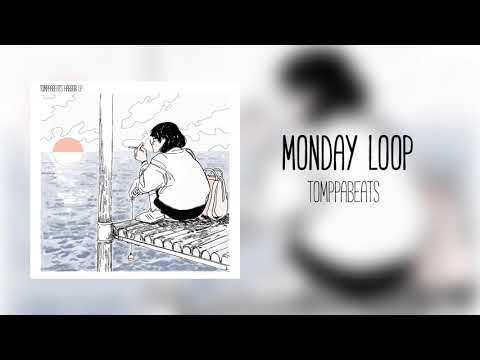 Tomppabeats - Monday Loop (Official Audio)