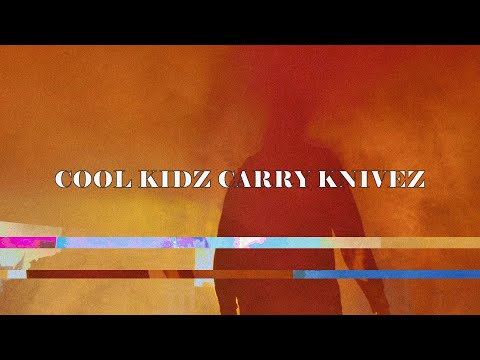 Minor Sun - Cool Kidz Carry Knivez (Lyric Video)