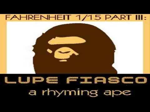 Lupe Fiasco - FNF Army Invades (A Rhyming Ape)