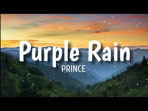 Purple Rain (Lyrics) - Prince
