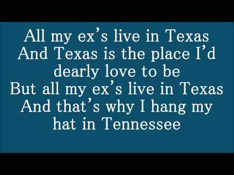 George Strait All My Ex&#039;s Live In Texas Lyrics
