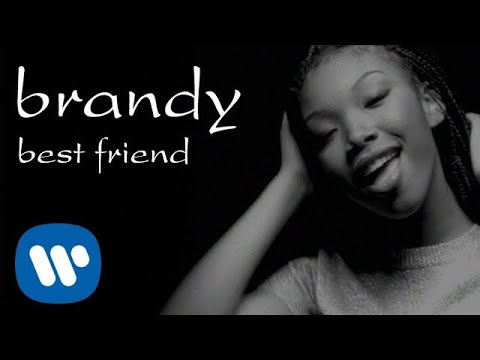 Brandy - Best Friend (Official Video)