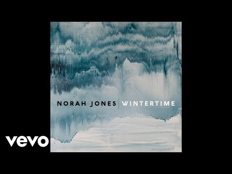 Norah Jones - Wintertime (Audio)