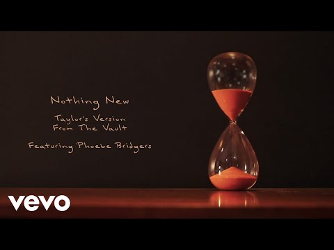 Nothing New (Taylor&#039;s Version) (From The Vault) (Lyric Video)