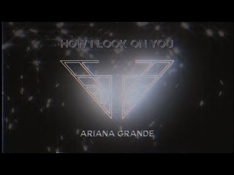 Ariana Grande - How I Look On You (Charlie’s Angels Soundtrack)(Official Audio)