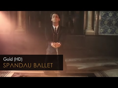 Spandau Ballet - Gold (HD Remastered)