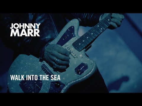 Johnny Marr - Walk Into The Sea - Official Music Video [HD]