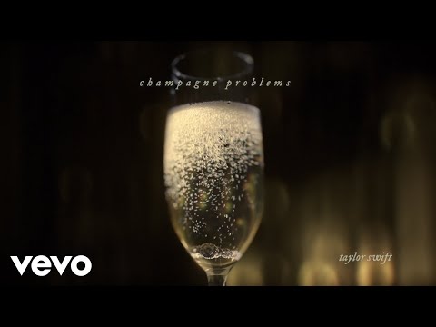Taylor Swift - champagne problems (Official Lyric Video)