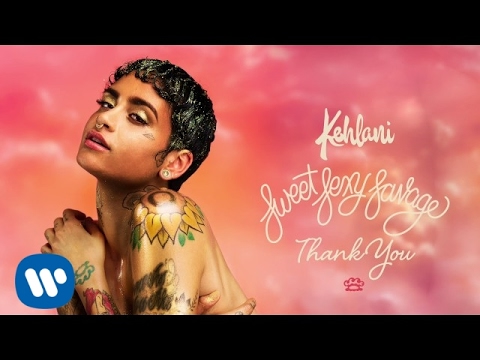 Kehlani – Thank You (Official Audio)
