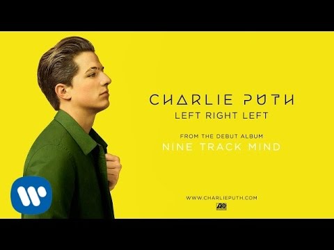 Charlie Puth - Left Right Left [Official Audio]