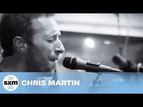 Chris Martin of Coldplay - &quot;O&quot; [LIVE @ SiriusXM]